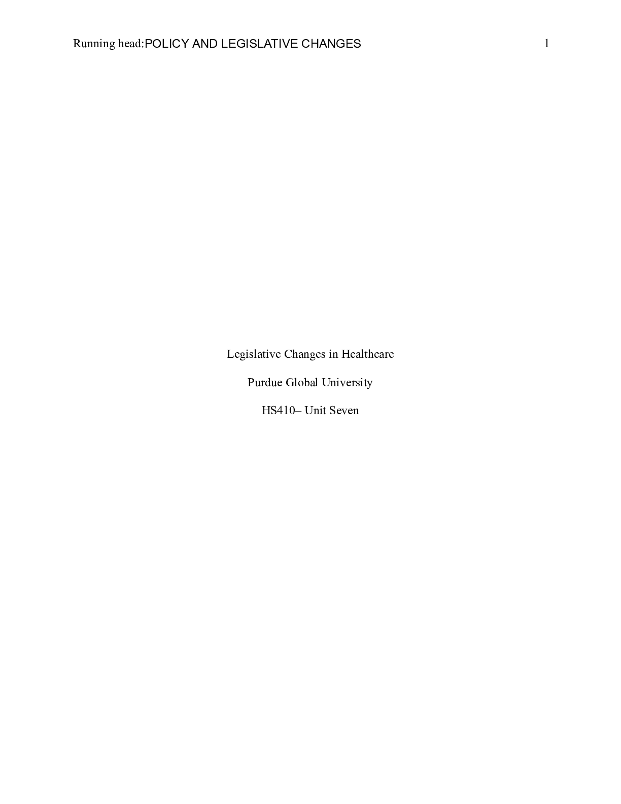 Preview image for Legislative Changes in Healthcare.docx    Legislative Changes in Healthcare  Purdue Global